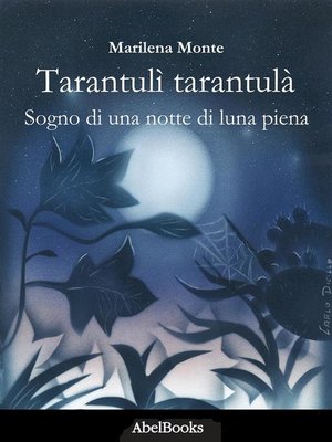 cover image of Tarantulì Tarantulà